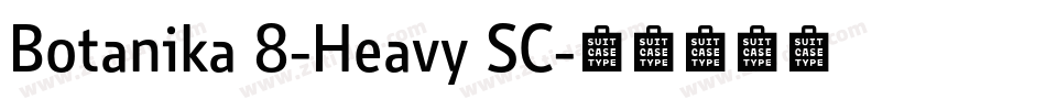 Botanika 8-Heavy SC字体转换